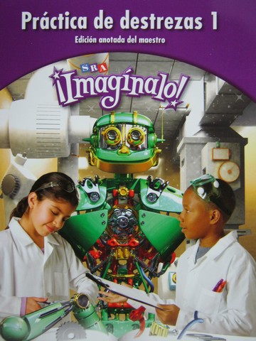(image for) SRA Imaginalo! 4-1 Practica de destrezas ATE (TE)(P)