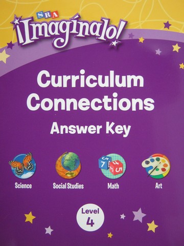 (image for) SRA Imaginalo! 4 Curriculum Connections Answer Key (P)