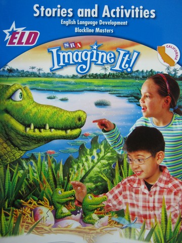 (image for) SRA Imagine It! 3 ELD Stories & Activities BLM (CA)(P)