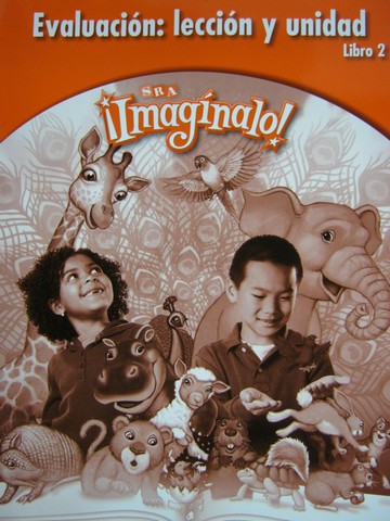 (image for) SRA Imaginalo! 1-2 Evaluacion leccion y unidad (P)
