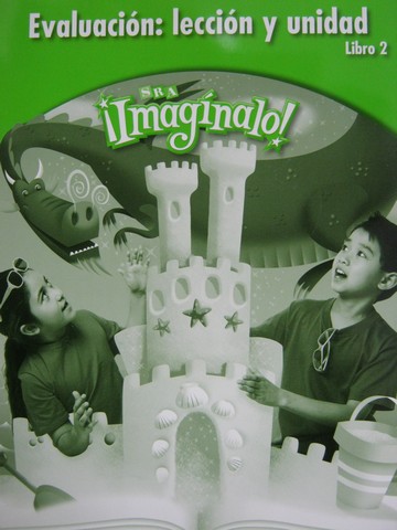 (image for) SRA Imaginalo! 2-2 Evaluacion leccion y unidad (P)