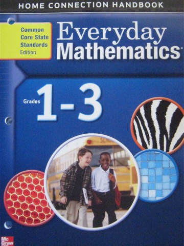 (image for) UCSMP Everyday Mathematics 1-3 Common Core Home Connection (P)