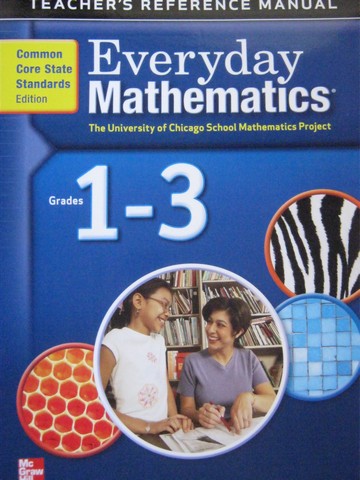 (image for) UCSMP Everyday Mathematics 1-3 Common Core TRM (TE)(Spiral)
