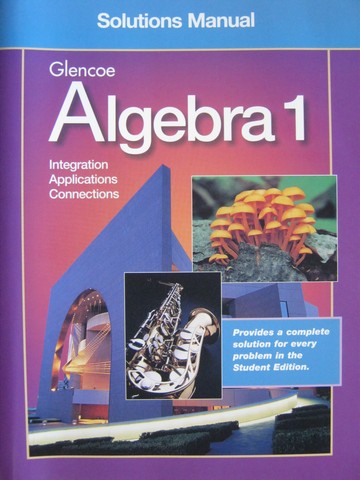 (image for) Algebra 1 Integration Applications Connections Solutions (CA)(P)
