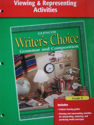 (image for) Writer's Choice 8 Viewing & Representing Activities (P)