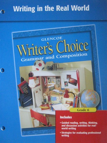 (image for) Writer's Choice 6 Writing in the Real World (P) - Click Image to Close