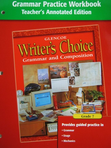 (image for) Writer's Choice 7 Grammar Practice Workbook TAE (TE)(P) - Click Image to Close