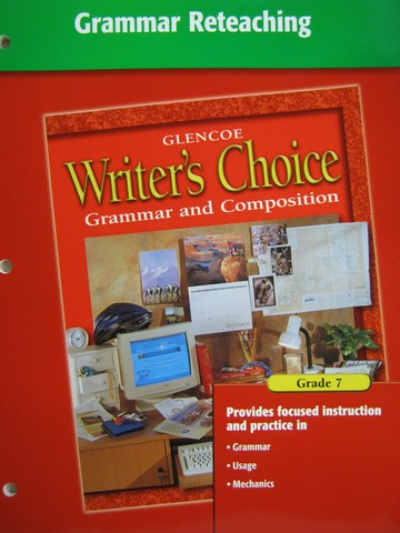 (image for) Writer's Choice 7 Grammar Reteaching (P) - Click Image to Close