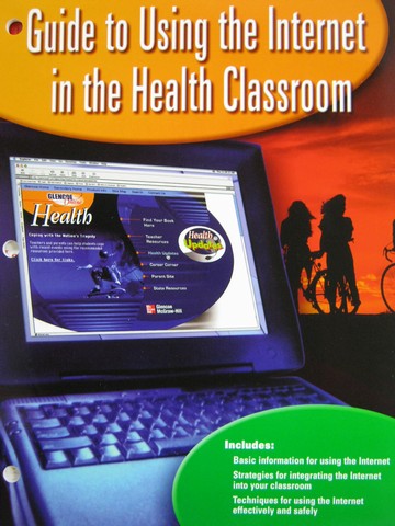 (image for) Guide to Using the Internet in the Health Classroom (P)