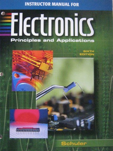 (image for) Electronics Principles & Applications 6th Edition IM (TE)(P)