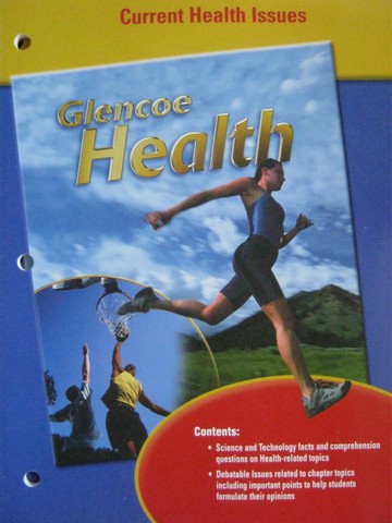(image for) Glencoe Health Current Health Issues (P)