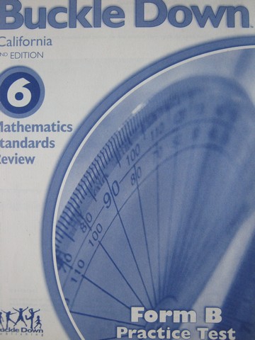 (image for) Buckle Down 6 Mathematics Standards Review 2e Form B (CA)(P)