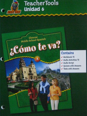 (image for) Como te va? A TeacherTools Unidad 6 (TE)(P) by Conrad Schmitt