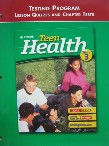 (image for) Teen Health 3 Testing Program Lesson Quizzes & Chapter Tests (P)