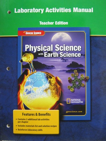 (image for) Glencoe Physical Science with Earth Science Lab Manual TE (P)