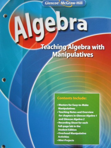 (image for) Glencoe Algebra Teaching Algebra with Manipulatives (P)