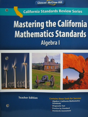 (image for) Mastering the California Mathematics Standards Algebra 1 TE (P)