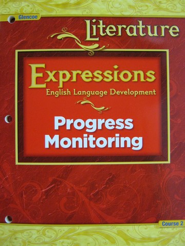 (image for) Glencoe Literature Course 2 ELD Expressions Progress (P)