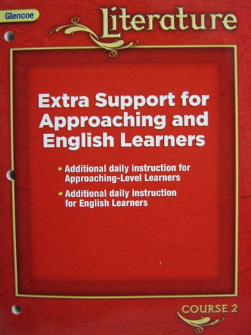 (image for) Glencoe Literature Course 2 Extra Support for Approaching & (P)