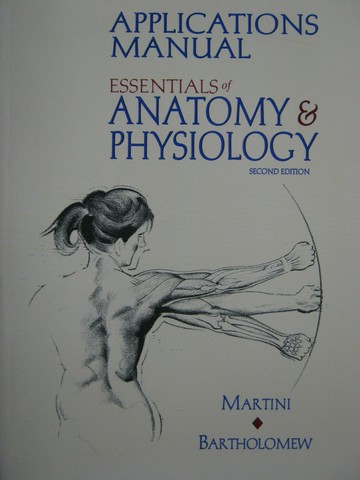 (image for) Essentials of Anatomy & Physiology 2e Applications Manual (P)