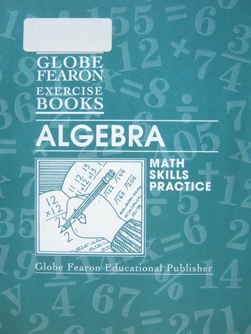 (image for) Globe Fearon Exercise Books Algebra (P) by Eleanor Portnoy