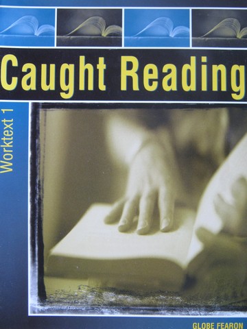 (image for) Caught Reading Worktext 1 (P) by Lucy Jane Bledsoe