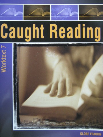 (image for) Caught Reading Worktext 7 (P) by Mir Tamim Ansary