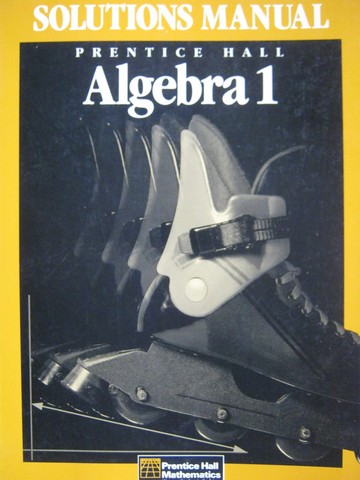 (image for) Algebra 1 Solutions Manual (P) by Jan Fair & Sadie Bragg