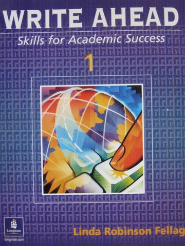 (image for) Write Ahead Skills for Academic Success 1 (P) by Linda Fellag