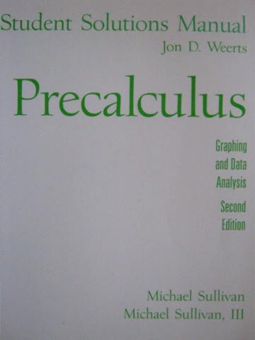 (image for) Precalculus Graphing & Data Analysis 2e Student Solutions (P)
