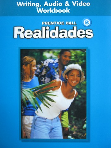 (image for) Realidades B Writing Audio & Video Workbook (P)