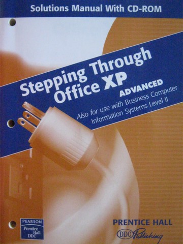 (image for) Stepping Through Office XP Advanced Solutions Manual (P)