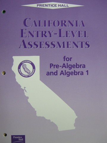 (image for) Pre-Algebra & Algebra 1 Entry-Level Assessments (CA)(P)