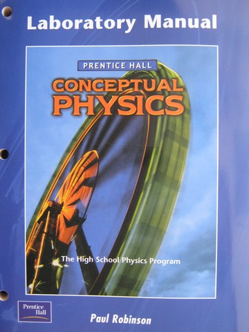 (image for) Conceptual Physics Laboratory Manual (P) by Paul Robinson - Click Image to Close