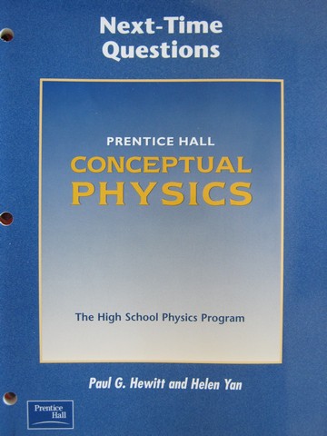 (image for) Conceptual Physics Next-Time Questions (P) by Hewitt & Yan - Click Image to Close