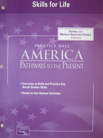 (image for) America Pathways to the Present Skills for Life (P)