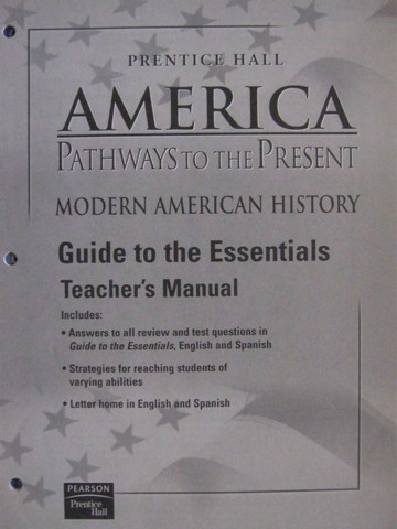 (image for) America Pathways to the Present Guide to the Essentials (TE)(P)