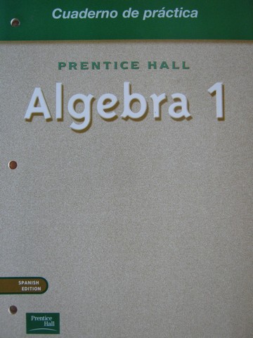 (image for) Algebra 1 Cuaderno de practica (P)