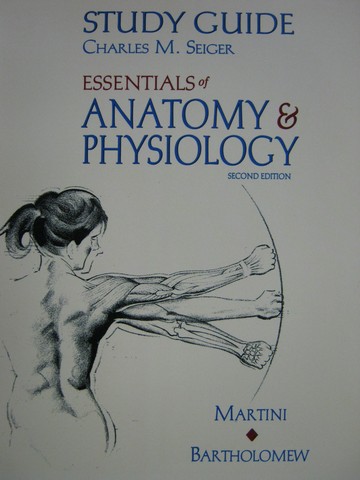 (image for) Essentials of Anatomy & Physiology 2e Study Guide (P) by Seiger