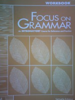 (image for) Focus on Grammar Introductory Workbook (P) by Eckstut