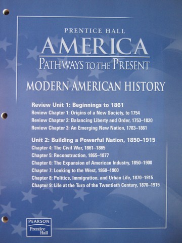 (image for) America Pathways to the Present Units 1 & 2 Chapter Resource (P)