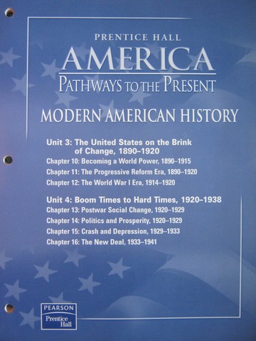 (image for) America Pathways to the Present Unit 3 & 4 Chapter Resource (P)