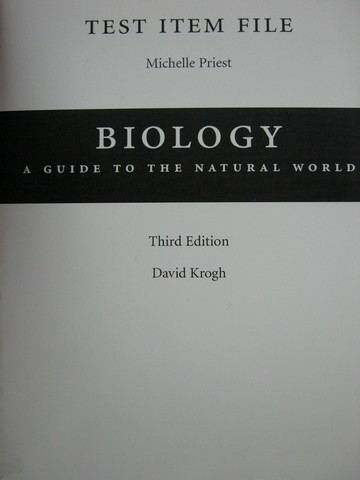 (image for) Biology A Guide to the Natural World 3e Test Item File (P)