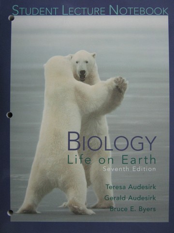 (image for) Biology Life on Earth 7th Edition Student Lecture Notebook (P)
