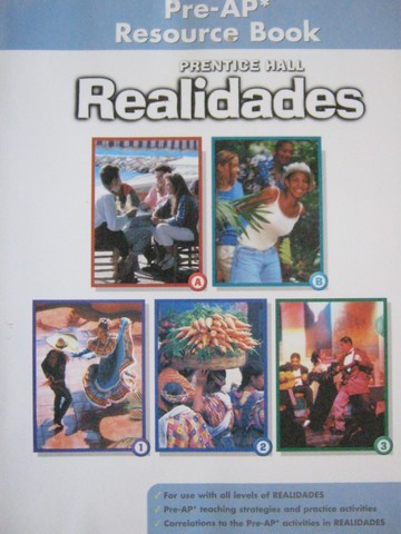 (image for) Realidades Pre-AP Resource Book (P) by Wilbur & Hendrie