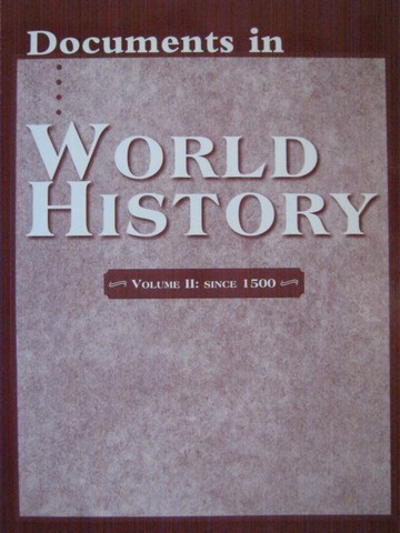 (image for) Documents in World History Volume 2 Since 1500 (P)