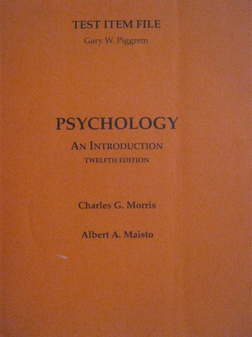 (image for) Psychology An Introduction 12th Edition Test Item File (P)