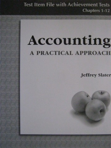 (image for) Accounting A Practical Approach 9th Edition Test Item File (P)