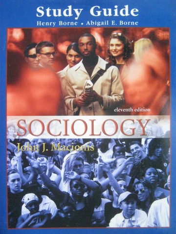 (image for) Sociology 11th Edition Study Guide (P) by Borne & Borne
