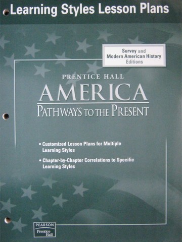 (image for) America Pathways to the Present Learning Style Lesson Plans (P)